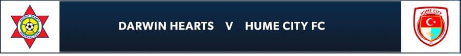 Darwin Hearts v Hume City FC